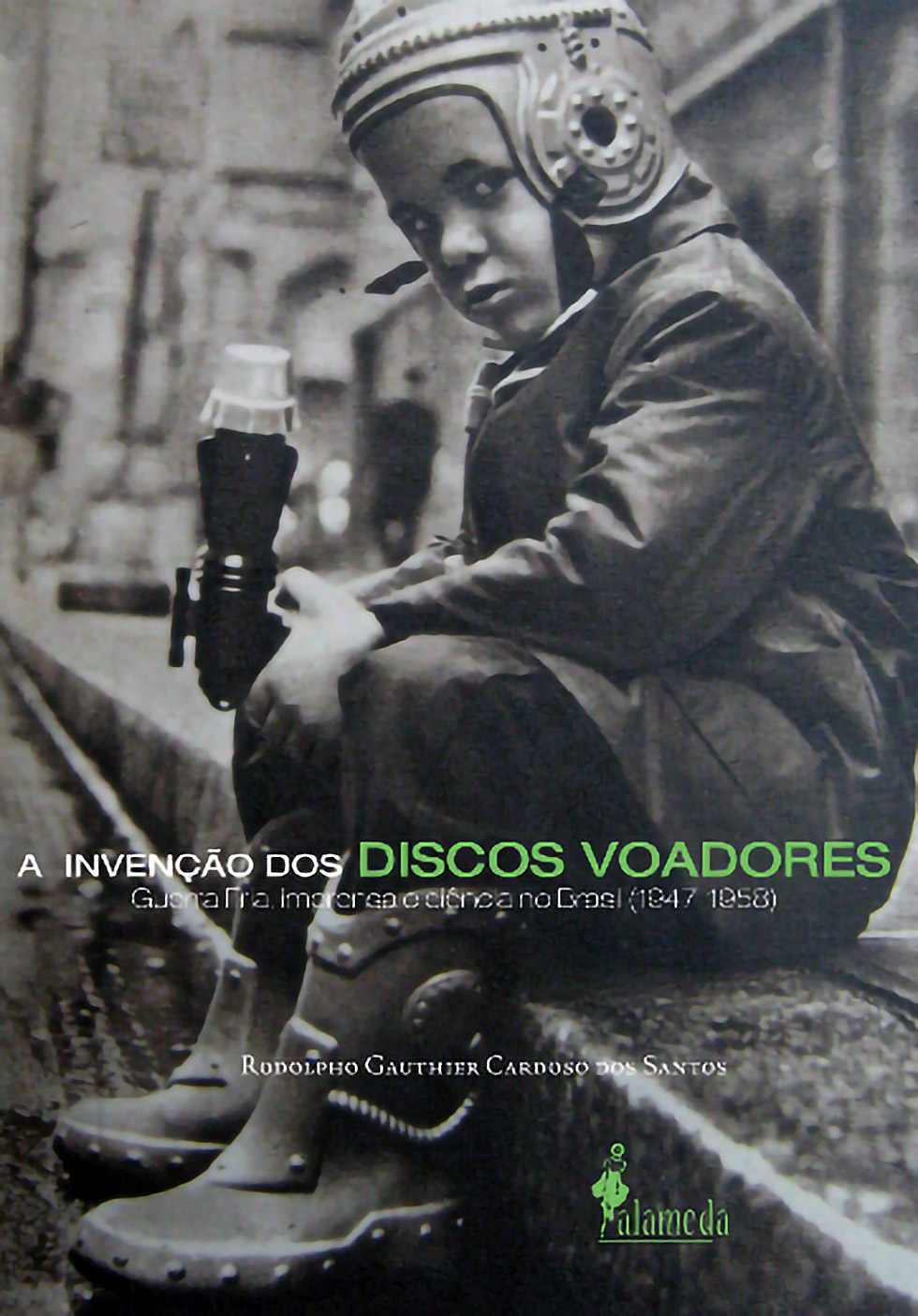 Capa do livro "A Invenção dos Discos Voadores"